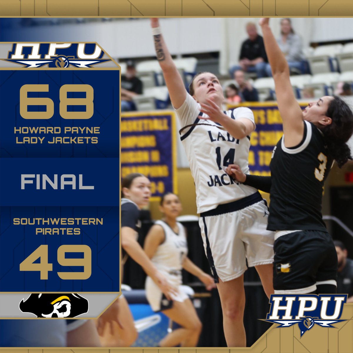 WBB FINAL
HPU-68
Southwestern-49
Lady Jackets led by Kiana Henning with 15 points followed by Azaylee Santos, Madison Clay, and Hannah Harmon with 10 points each.