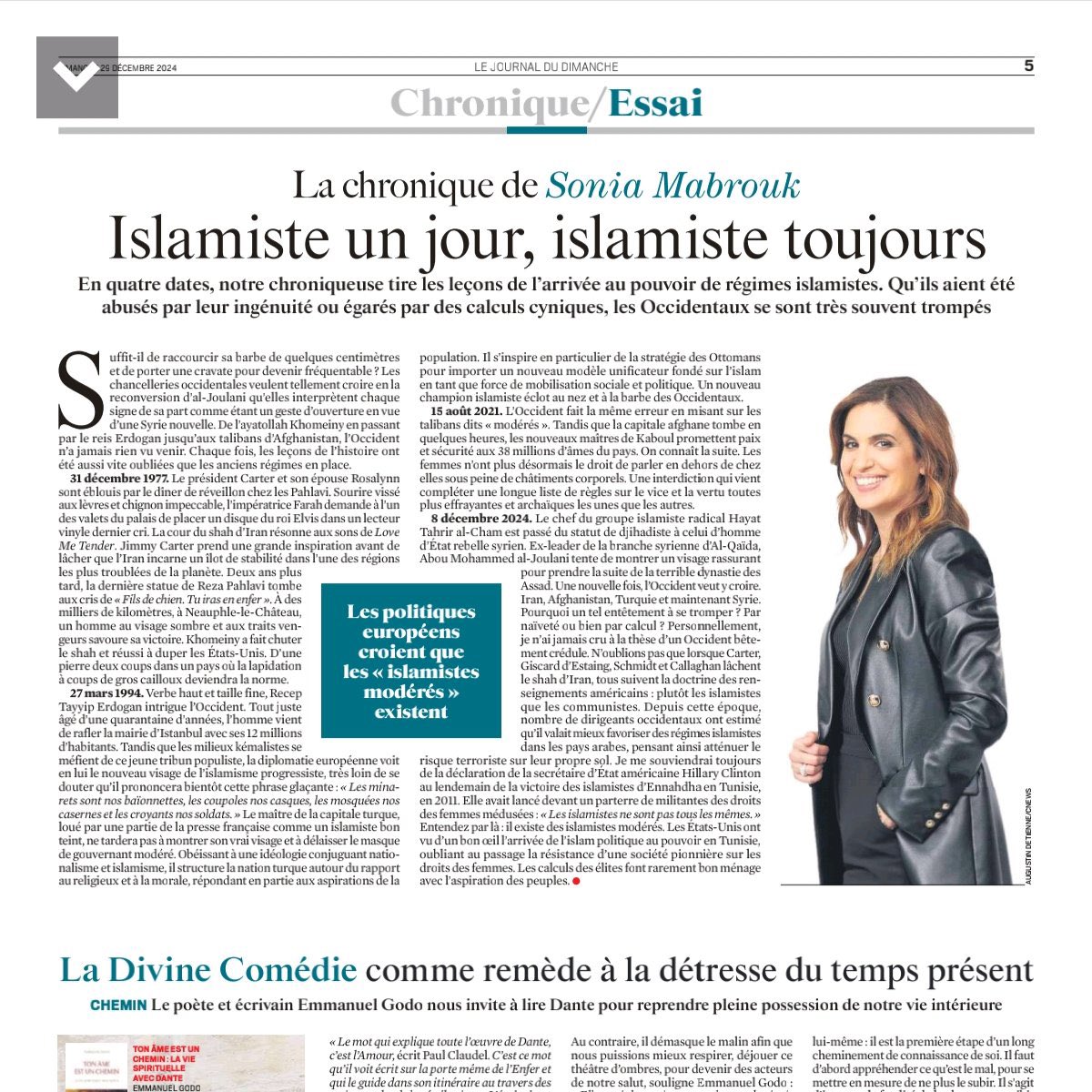 « Islamiste un jour, islamiste toujours » dans <a href="/leJDD/">Le JDD</a> 
Qu’ils aient été abusés par leur ingénuité ou égarés par des calculs cyniques, les occidentaux se sont très souvent trompés sur les régimes islamistes. La preuve en 4 dates majeures.