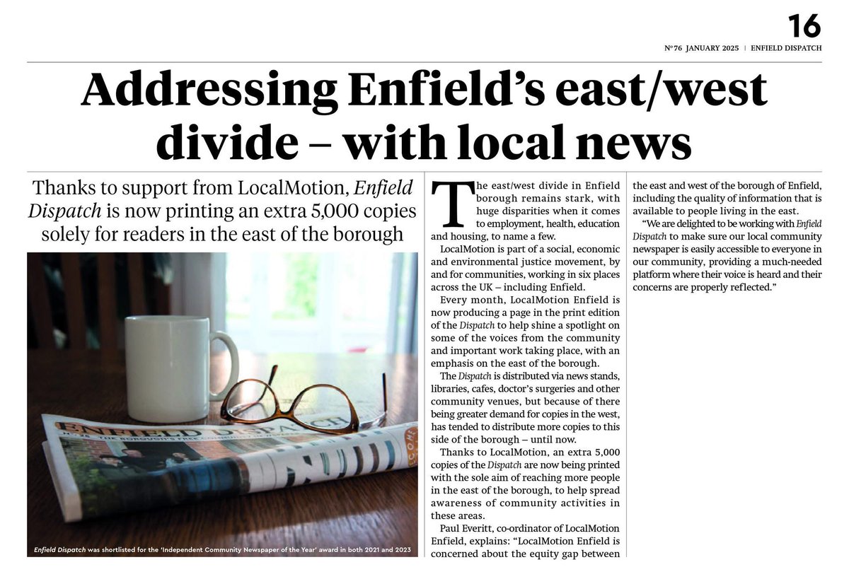 The January edition of the <a href="/EnfieldDispatch/">Enfield Dispatch</a> is out now. We're delighted to be working with the Dispatch to make the newspaper more available to people living in the East of Enfield. You can pick up copies in community venues including in local supermarkets.