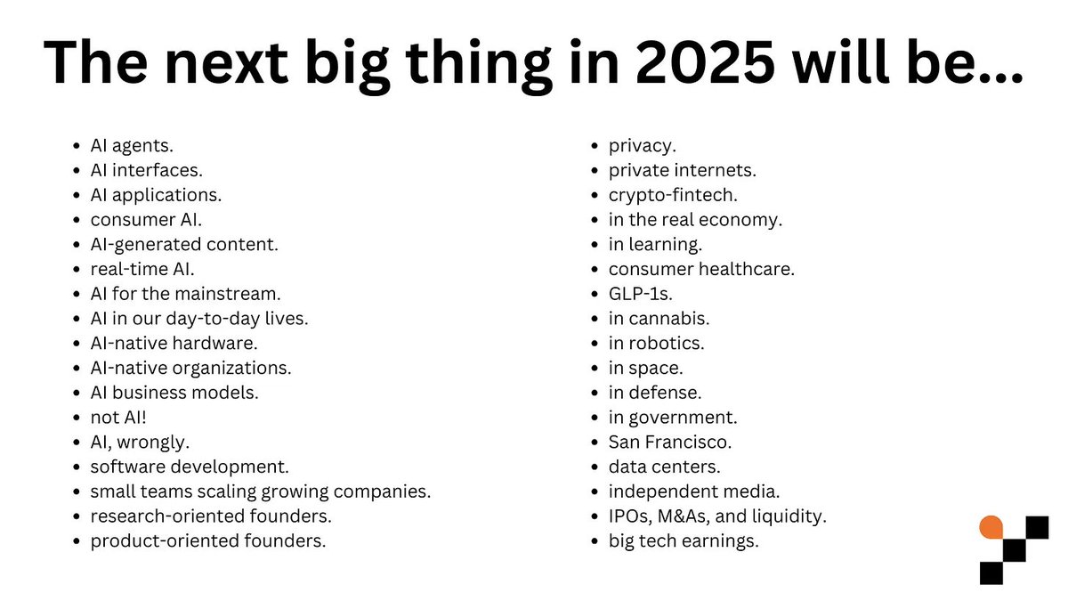 What's gonna be good stuff in 2025 to focus on