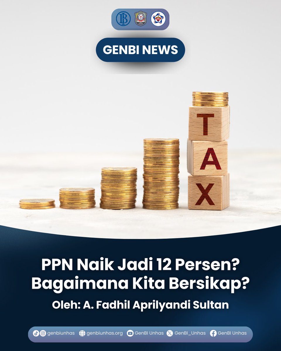 GenBI_Unhas's tweet photo. [GENBI NEWS]

Halo GenBI'ers👋🏻

Pemerintah menetapkan kenaikan tarif PPN menjadi 12% mulai 1 Januari 2025, demi memperkuat pendapatan negara. Namun, bagaimana dampaknya terhadap masyarakat?

#GenBI
#EnergiUntukNegeri
#GenBIUnhas
#DedikasiTinggiInovasiUntukNegeri https://t.co/zg2kInoBm1