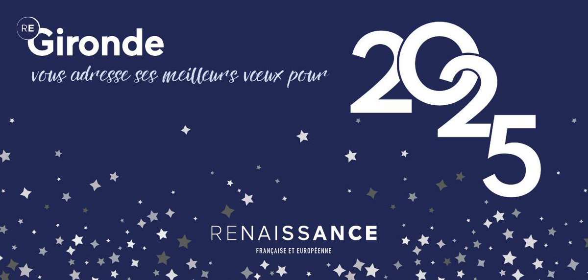 Que 2025 soit pleine de joie, de santé et de belles réussites pour vous et vos proches.

<a href="/Renaissance/">Renaissance</a> #Gironde vous souhaite une bonne année ✨