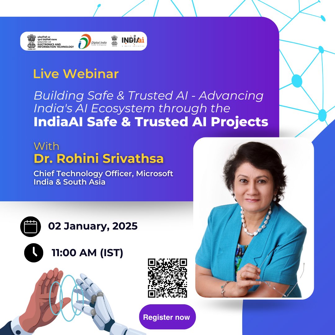 OfficialINDIAai's tweet image. 🌟 Unlock the Potential of Safe &amp;amp; Trusted AI! 🌟

Join us for a webinar featuring Dr. Rohini Srivathsa – Chief Technology Officer, Microsoft India &amp;amp; South Asia

🗓️ 2nd January 2025
⏰ 11:00 AM
💻 Register here: digitalindia-gov-in.zoom.us/webinar/regist…

#SafeAndTrustedAI #IndiaAI #ResponsibleAI