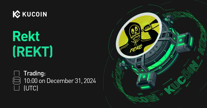 kucoincom's tweet photo. 📢 New Listing
 
@RektCoin $REKT Gets Listed on #KuCoin!

💎Pair: REKT/USDT
💎Deposit: now open (network: ETH-ERC20)
💎Trading: 10:00 on December 31, 2024 (UTC)