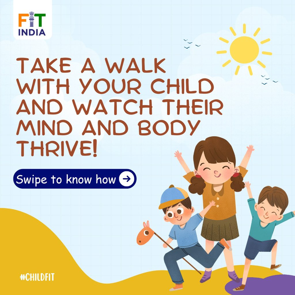 FitIndiaOff's tweet photo. Every step counts when it comes to nurturing your child’s growth.🏃♂️ Take a walk, share a chat, and create memories while building stronger minds and bodies.💡
#ChildFIT #FITIndia #fit2024india #ActiveParenting #HealthyHabits https://t.co/TWOnkSytxG