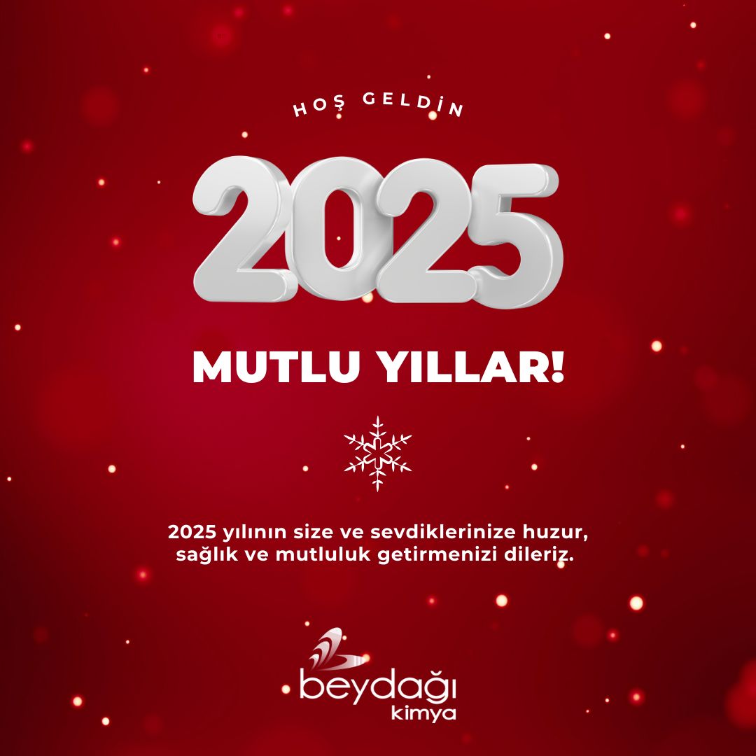 #2025 yılının size ve sevdiklerinize huzur ve mutluluk getirmesini dileriz. 

#beydağıkimya #yeniyıl #beydağıchemical