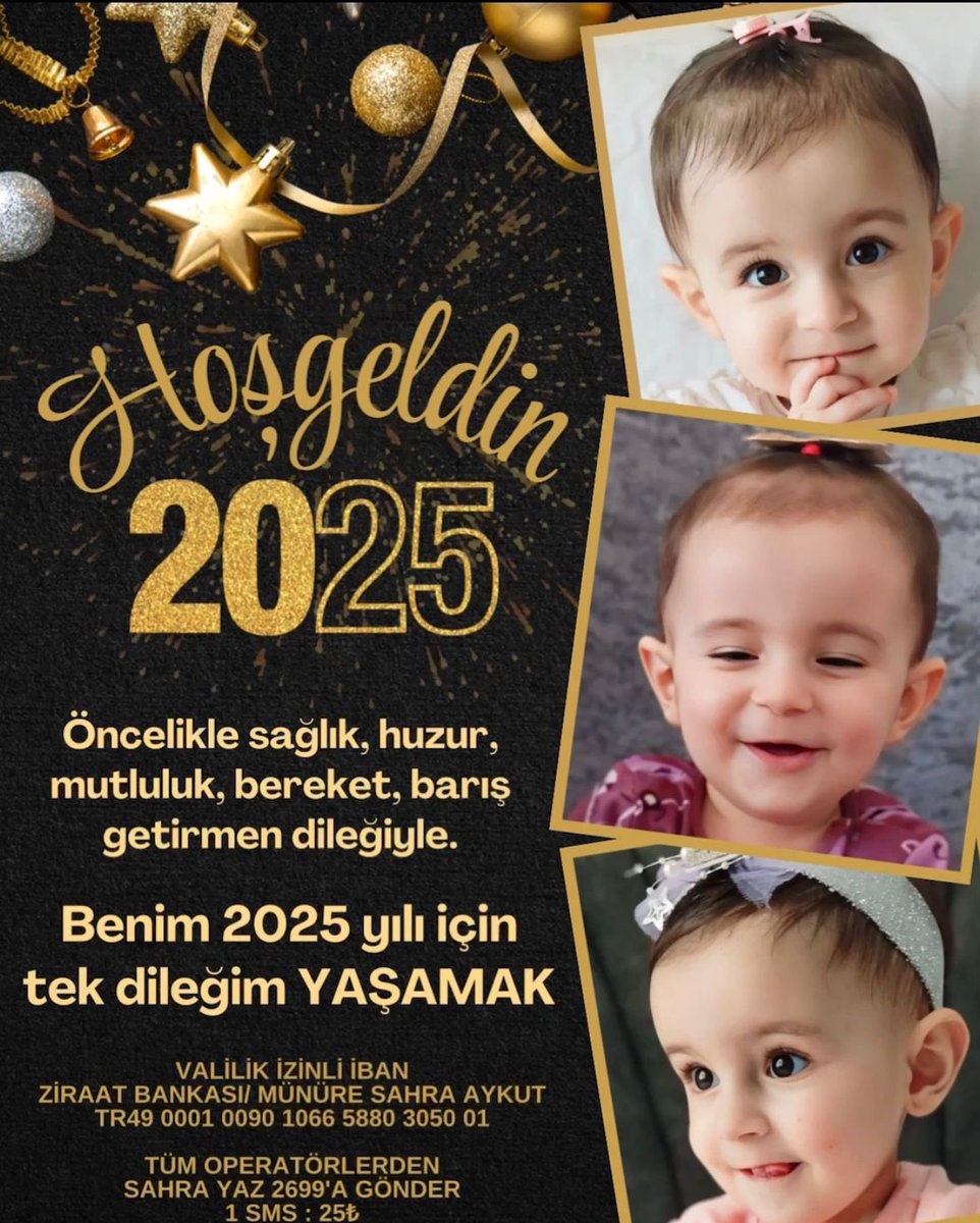 2025’e girmemize sayılı saatler kala, yeni yılın herkese sağlık, bereket ve mutluluk getirmesini diliyoruz. Sahramız için onu yeniden hayata sağlıklı bir şekilde başlayacağı bir yıl olsun Desteklerinizi bekliyoruz

#YeniYıl #MutluYıllar #Gassal Kahramanmaraş Osayi Beşiktaş İmralı