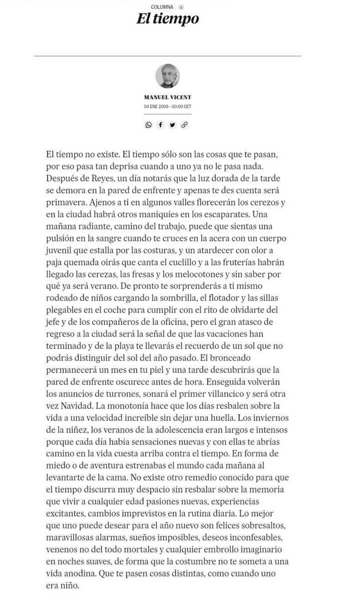 Esta columna de Manuel Vicent para despedir el año. Disfrutad esta noche con la familia y los amigos. El tiempo pasa volando.
