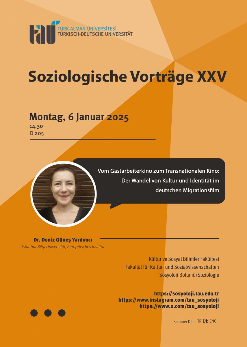 Sosyoloji Konuşmaları 6 Ocak Pazartesi günü saat 14.30'da Dr. Deniz Güneş Yardımcı'nın "Vom Gastarbeiterkino zum Transnationalen Kino: Der Wandel von Kultur und Identität im deutschen Migrationsfilm" konuşmasıyla gerçekleşecektir.