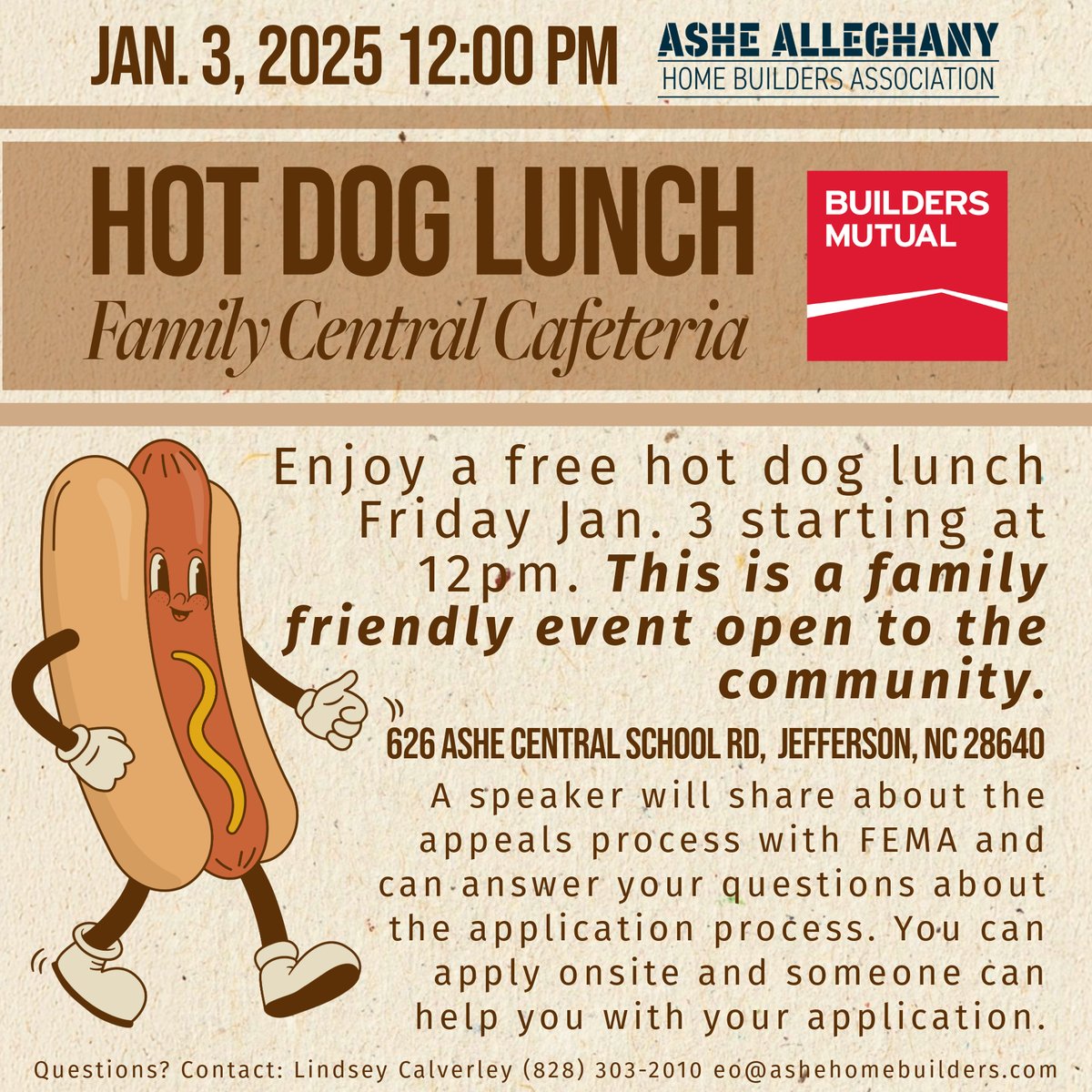 RealAsheChamber's tweet photo. FREE HOT DOG LUNCH @ Family Central Friday, Jan.3, 12:00PM where Speaker will discuss the FEMA appeals process and can answer your questions about the application process.

Sponsored by Builders Mutual Insurance and the Ashe Alleghany HBA. https://t.co/eafRhlcLDl