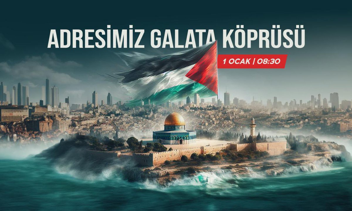 Bir gün Kudüs özgür olacak, biz o gün burada olduğumuzu haykıracağız!
Adresimiz Galata Köprüsü
🗓️ Tarih: 1 Ocak 2025
🕒 Saat: 08.30
📍 Yer: Galata Köprüsü