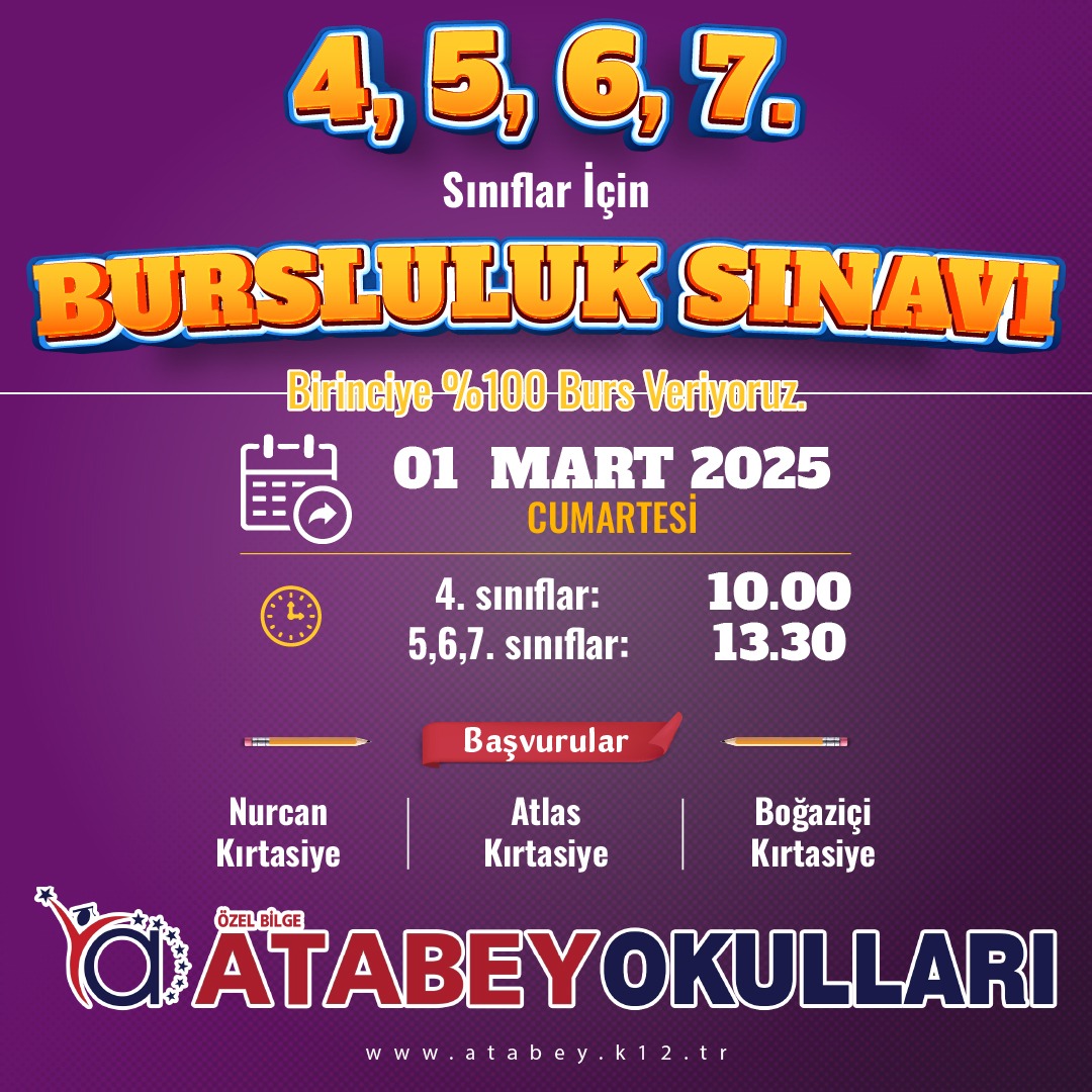 1 Mart 2025 Tarihinde 4, 5, 6 ve 7. sınıf öğrencilerine Atabey Bursluluk Sınavı kayıtlarımız başlamıştır.

#bursluluk
#atabey
#osmaniye
#başarı