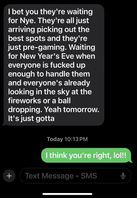 My friend and I are pretty sure it’s happening tomorrow. So wear something nice for the aliens! And be