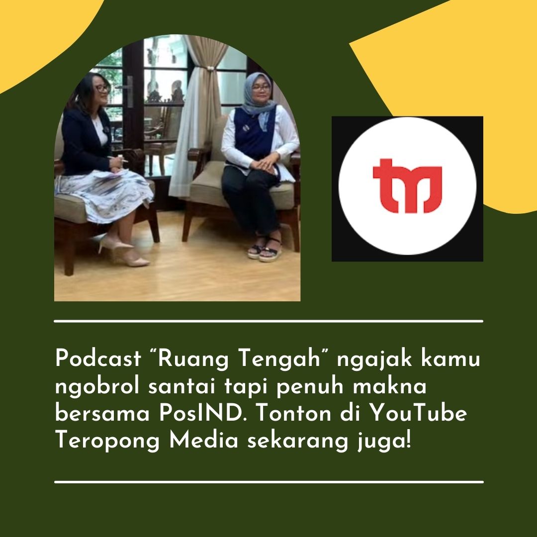 Podcast "Ruang Tengah" ngajak kamu ngobrol santai tapi penuh makna bersama #PosIND. Tonton di YouTube

Teropong Media sekarang juga!

<a href="/PosIndonesia/">POS INDONESIA</a> #PosIndonesia