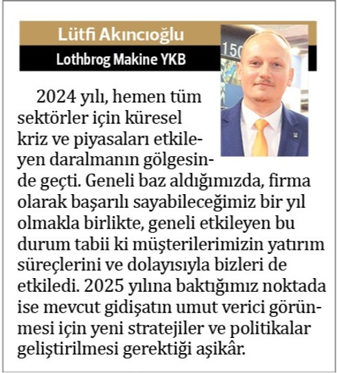LothbrogMakine's tweet photo. 📰 BASINDA BİZ

Lothbrog Makine Yönetim Kurulu Başkanı Lütfi AKINCIOĞLU 2024 yılı değerlendirmeleri ve 2025 yılı ile ilgili beklentilerini paylaştı.

GWEIKE LAZER TÜRKİYE DİSTRİBÜTÖRÜ
LOTHBROG MAKİNE LTD. ŞTİ.

📧 pazarlama@lothbrog.com
☎️ 0224 908 04 14

#lothbrogmakine https://t.co/kaHKPT4io8