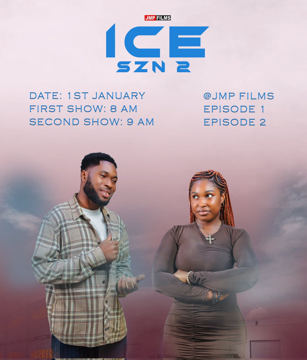 JmpFilms_'s tweet photo. Good news, everybody, as part of our New Year goodies, we are serving you with 2 episodes of ICE SZN II (If Charm Exists Season 2) on 1st January. Kindly inform all your family and friends about the great news. 🎁🌹 https://t.co/hNOhrvKWnW