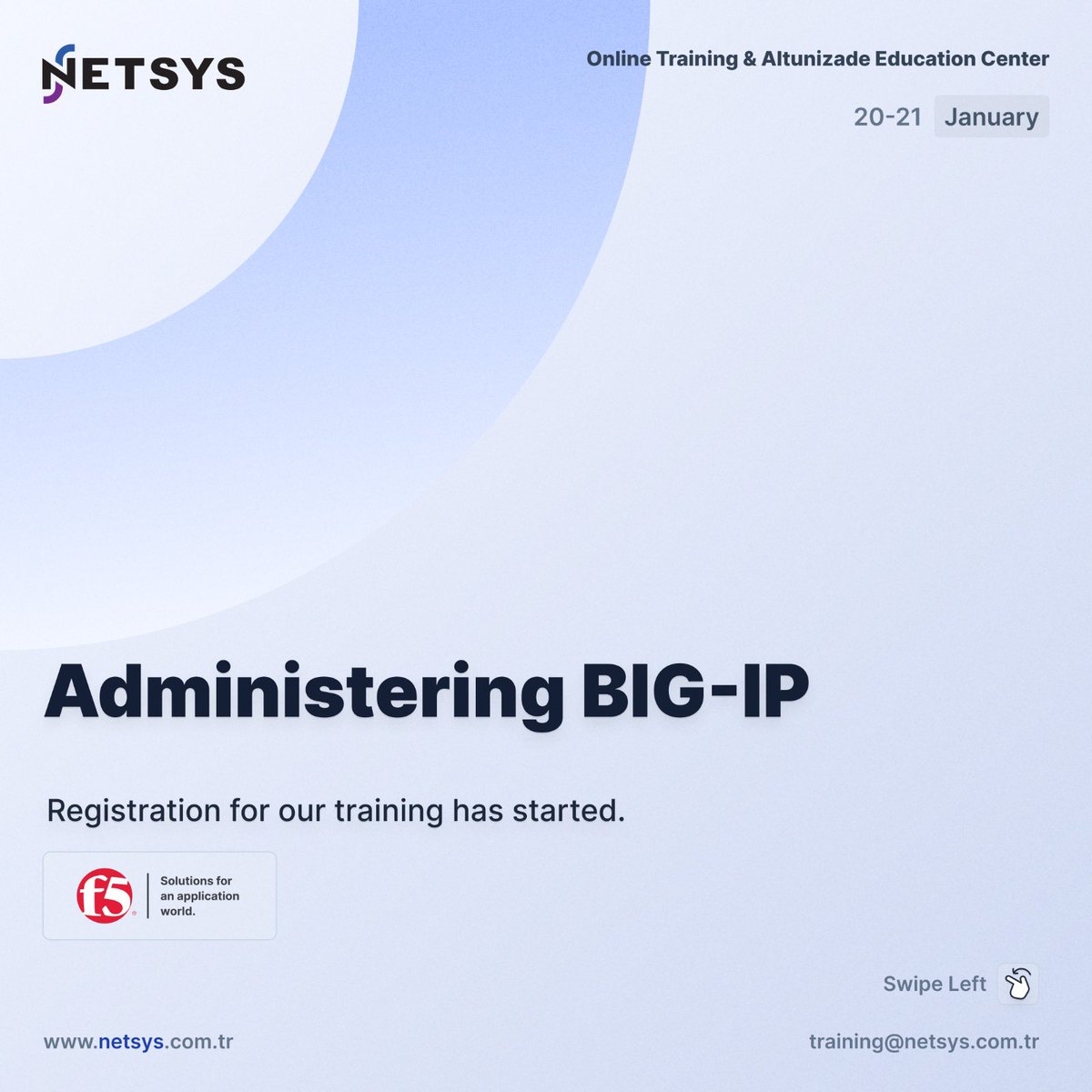 netsysbilisim_'s tweet image. Registration for participation in our Administering BIG-IP Training, which will be held from 20 to 21 January 2025, has started.

For registration: training@netsys.com.tr

#NETSYSBilişim #F5 #BIGIP #LoadBalancing #CyberSecurity #Training