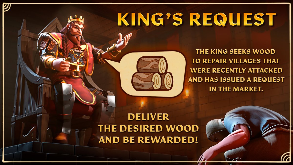 Answer the call of our King! 🛡️

Deliver the requested wood supplies to aid the realm and receive your well-deserved rewards. Step forth and fulfill your duty, Knights!