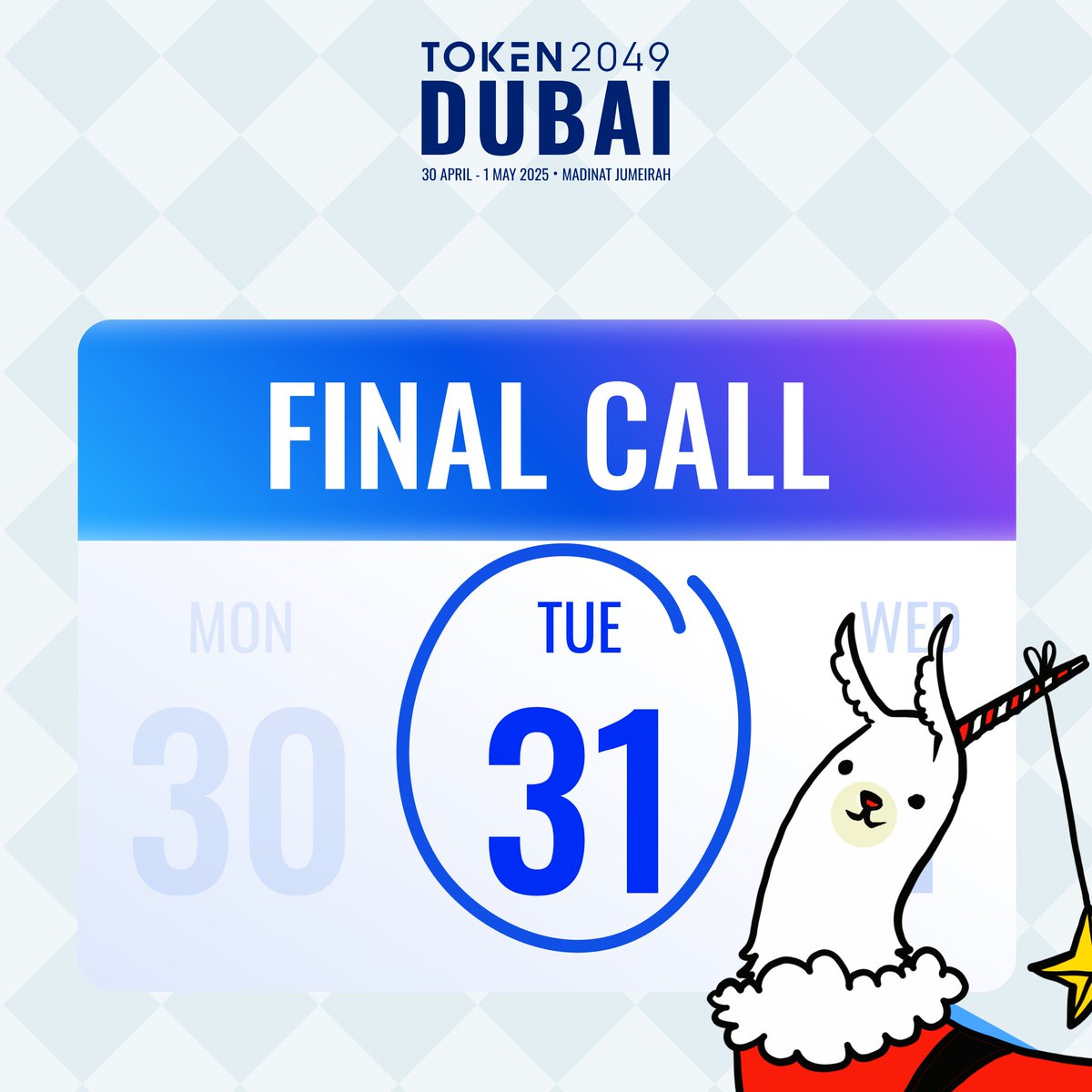 🚨 FINAL CALL 🚨 The #TOKEN2049 holiday hunt ends today. By midnight, our  festive Llamacorns will disappear! This is your last chance to unlock  ticket discounts, merch, & free tickets to TOKEN2049