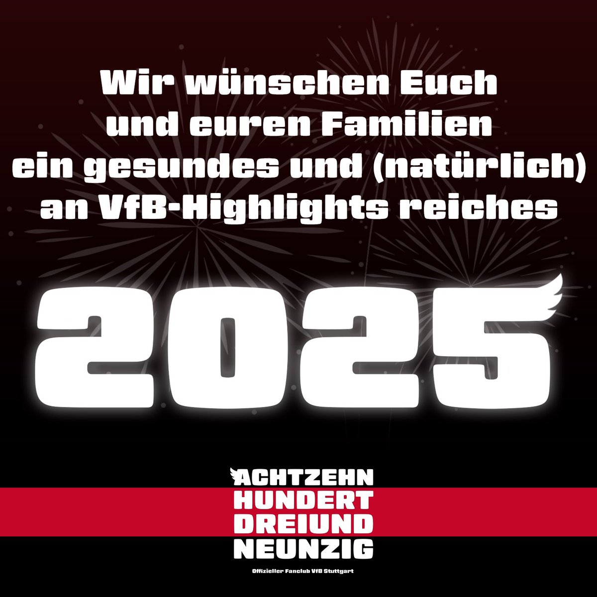 Alles Gute für 2025!! ⚪️🔴 #VfB