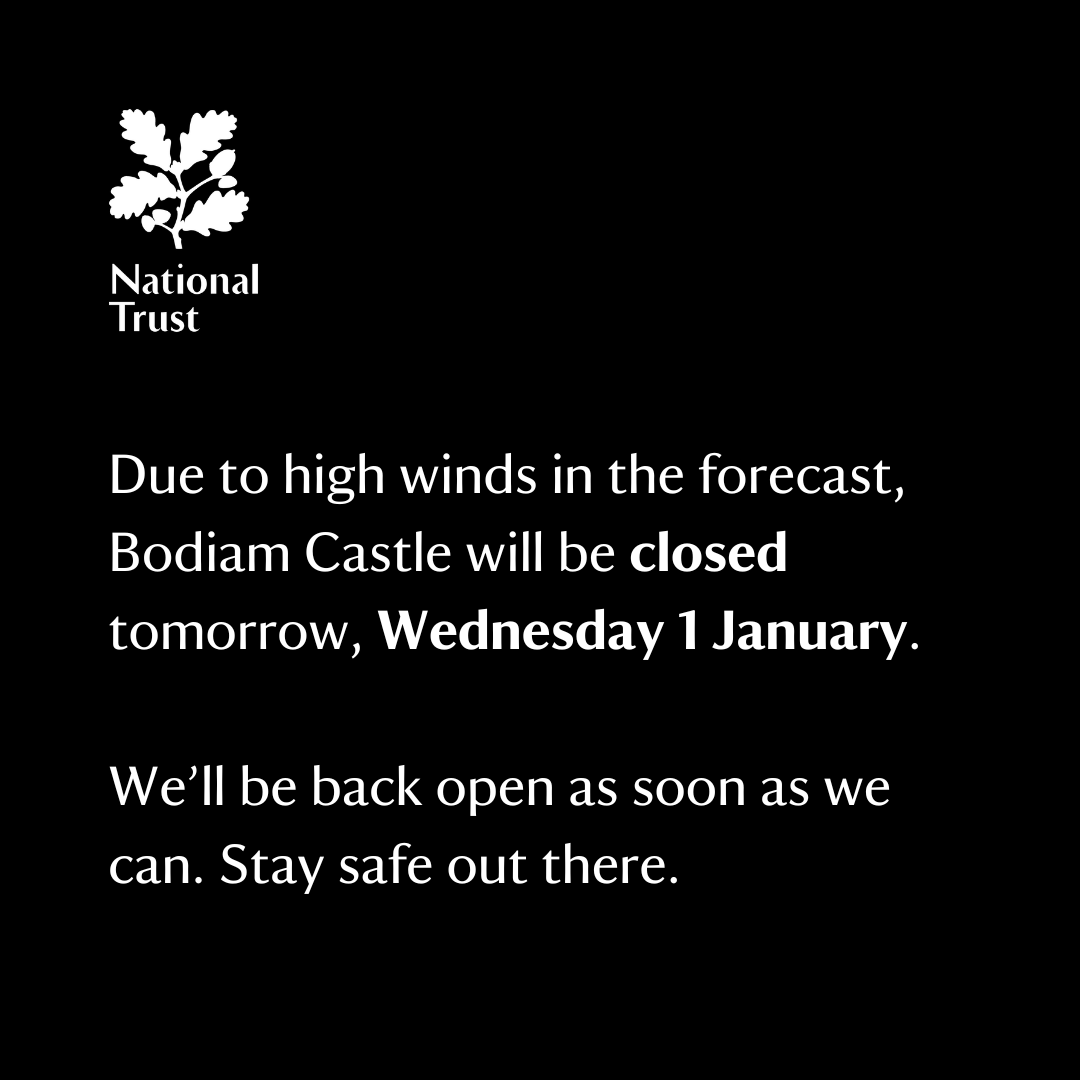 Due to high winds in the forecast, Bodiam Castle will be closed tomorrow, Wednesday 1 January.

Please stay safe and check our website and social media for the latest updates.
