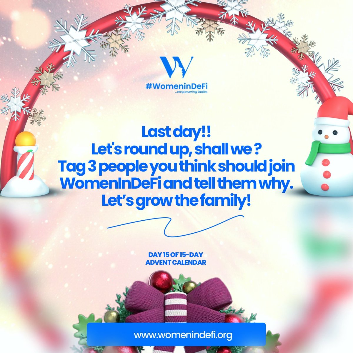 womenindefi_org's tweet photo. DAY 15/15 of our 15-day advent calendar Christmas campaign.
It's literally the last day of year 2024🥳
Thumbs up Queen, you made it this far!
As we go into the new year, we want you to tag 3 people you think should join WomenInDeFi and tell them why.
Let's grow the family! 💙