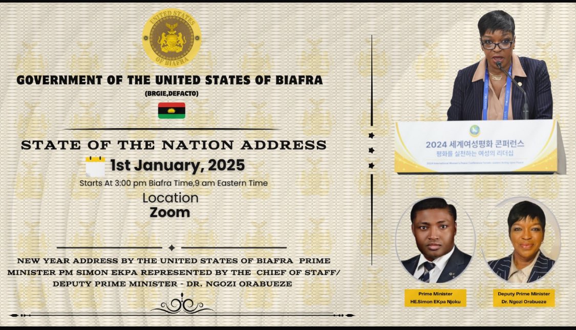 ngoziora's tweet photo. Breaking:

United States of Biafra is inviting you to a scheduled Zoom meeting.

Topic: New Year Address by the United States of Biafra  Prime Minister PM Simon Ekpa represented by the  Chief of Staff/ Deputy Prime Minister - Dr. Ngozi Orabueze 

Date: Jan 1, 2025 

Time: 03:00 PM Biafra time. 09:00 AM Eastern Time (US and Canada)

Join Zoom Meeting
https://t.co/XHYSgEk3vi

Meeting ID: 845 3313 3899
Passcode: 489562

---

One tap mobile
+13052241968,,84533133899#,,,,*489562# US
+13092053325,,84533133899#,,,,*489562# US

---

Dial by your location
• +1 305 224 1968 US
• +1 309 205 3325 US
• +1 312 626 6799 US (Chicago)
• +1 646 931 3860 US
• +1 929 436 2866 US (New York)
• +1 301 715 8592 US (Washington DC)
• +1 564 217 2000 US
• +1 669 444 9171 US
• +1 669 900 6833 US (San Jose)
• +1 689 278 1000 US
• +1 719 359 4580 US
• +1 253 205 0468 US
• +1 253 215 8782 US (Tacoma)
• +1 346 248 7799 US (Houston)
• +1 360 209 5623 US
• +1 386 347 5053 US
• +1 507 473 4847 US

Meeting ID: 845 3313 3899
Passcode: 489562

Find your local number: https://t.co/6Ac5uHnfTR
