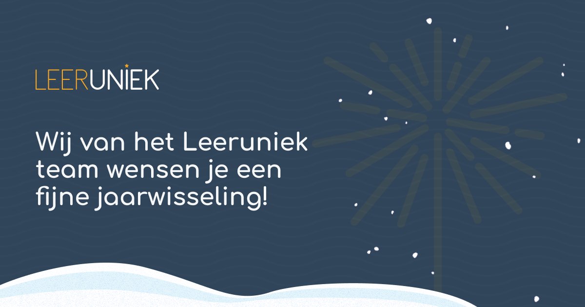 Wij van het Leeruniek team wensen je een fijne jaarwisseling!🎆