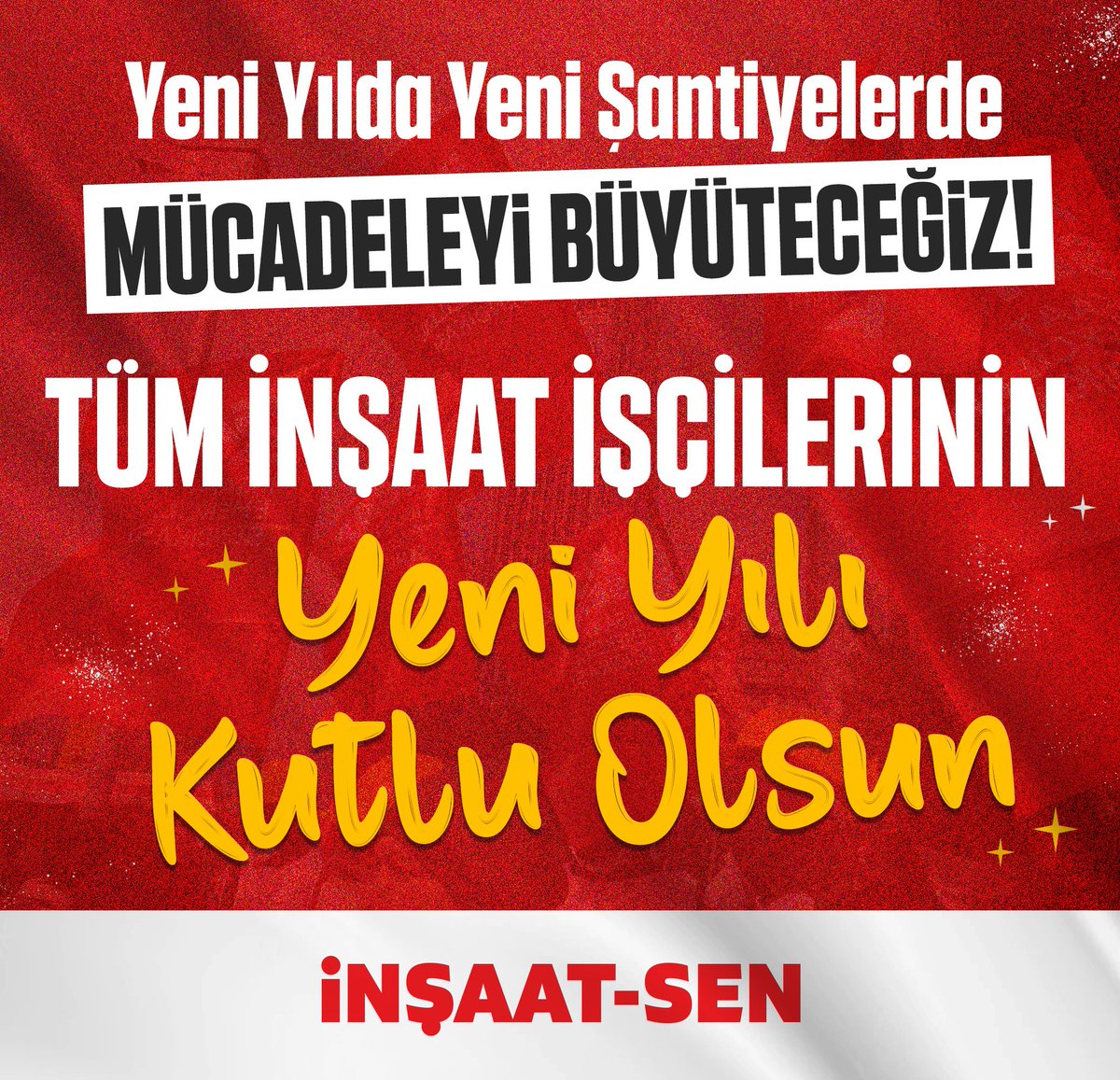 Tüm İnşaat İşçilerinin Yeni Yılı Kutlu Olsun

Harç karılıyor, tuğlalar yükseliyor, ama biz sadece binalar değil, geleceğimizi de inşa ediyoruz! Yeni yılda, yeni şantiyelerde mücadeleyi geleceğimiz için büyüteceğiz! #mutluyıllar