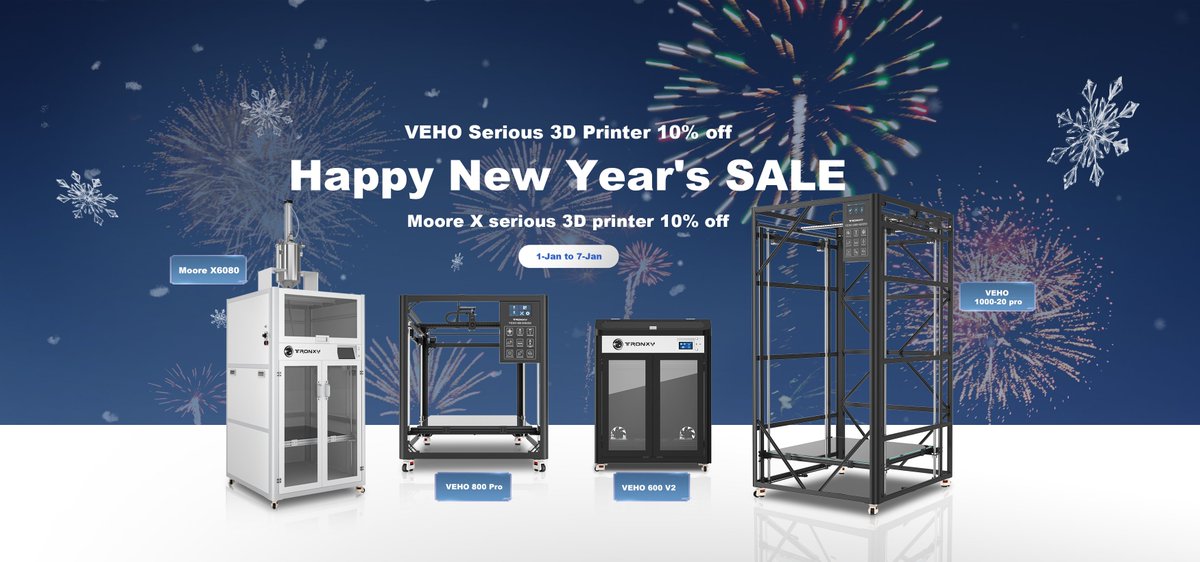 infotronxy's tweet image. Happy New Year's SALE  1-Jan to 7-Jan
VEHO serious 3D printer 10% off
Moore X serious 3D printer 10% off
Link:store.tronxy.com
#large3dprinter#highspeed3dprinter#klipper#clay3dprinter#3dprinting
