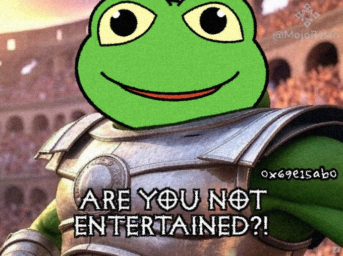 El Sapo Maximus $PEPE 

ARE YOU NOT ENTERTAINED?