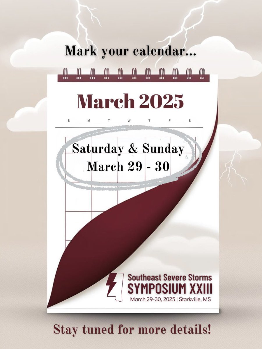 It's time to turn your calendar to 2025!✨We're so excited to announce that the upcoming Southeast Severe Storms Symposium XXIII will be held on the weekend of March 29-30, 2025 at Mississippi State University!! Keep an eye out for more details coming soon!👀⚡️☔️#SESVRSSXXIlI