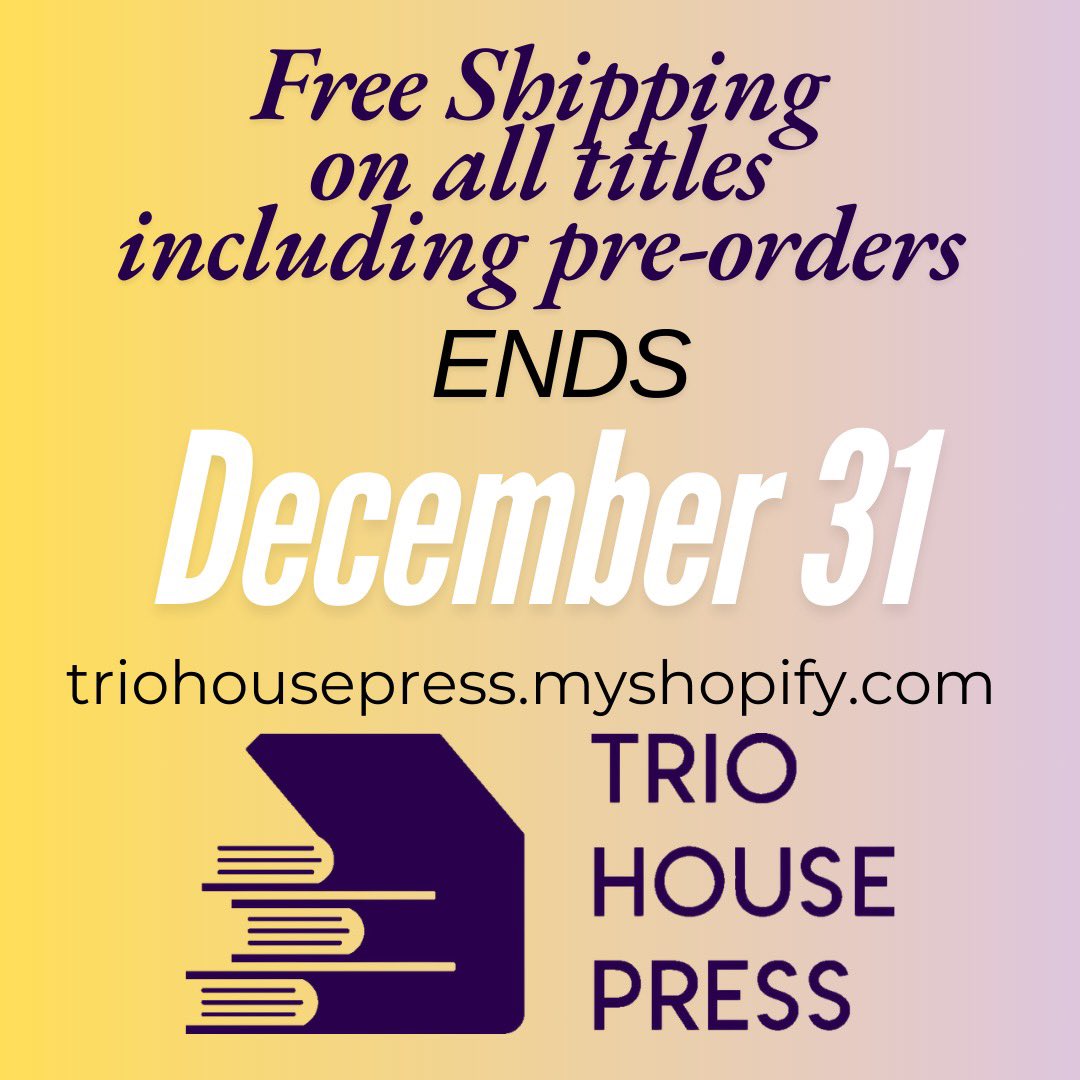 Trio House Press (@triohousepress) on Twitter photo Last day! Free shipping on all titles, including pre-orders! Titles by 30+ authors including <a href="/susanlleary/">Susan L. Leary</a> @izineh <a href="/ChrisGullette_/">Christian Gullette</a> @LSevick <a href="/LKTuffaha/">Lena Khalaf Tuffaha لينا خلف تفاحة</a> <a href="/CarolynHembree/">Carolyn Hembree (she/her)</a> <a href="/azarcole/">Dr.SusanAzarPorterfield</a> <a href="/martheaus/">Martheaus Perkins</a> <a href="/rhonierika/">Rhoni Blankenhorn</a> <a href="/kalekim/">kalekim</a> <a href="/OkAporia/">andres rojas</a> <a href="/MegNev/">Megan 🤘🏻</a> <a href="/d_c_demaree/">Darren C. Demaree</a> <a href="/jesshincapie/">Jessica Hincapié</a> <a href="/SandyLonghorn/">Sandy Longhorn</a> and more! Last day! Free shipping on all titles, including pre-orders! Titles by 30+ authors including <a href="/susanlleary/">Susan L. Leary</a> @izineh <a href="/ChrisGullette_/">Christian Gullette</a> @LSevick <a href="/LKTuffaha/">Lena Khalaf Tuffaha لينا خلف تفاحة</a> <a href="/CarolynHembree/">Carolyn Hembree (she/her)</a> <a href="/azarcole/">Dr.SusanAzarPorterfield</a> <a href="/martheaus/">Martheaus Perkins</a> <a href="/rhonierika/">Rhoni Blankenhorn</a> <a href="/kalekim/">kalekim</a> <a href="/OkAporia/">andres rojas</a> <a href="/MegNev/">Megan 🤘🏻</a> <a href="/d_c_demaree/">Darren C. Demaree</a> <a href="/jesshincapie/">Jessica Hincapié</a> <a href="/SandyLonghorn/">Sandy Longhorn</a> and more!