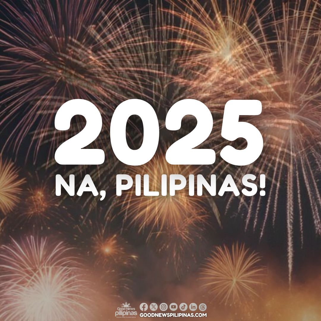 Happy New Year, Pilipinas! 
Hello, 2025! Bring us more good news!

#NewYear2025
#GoodNewsPilipinas