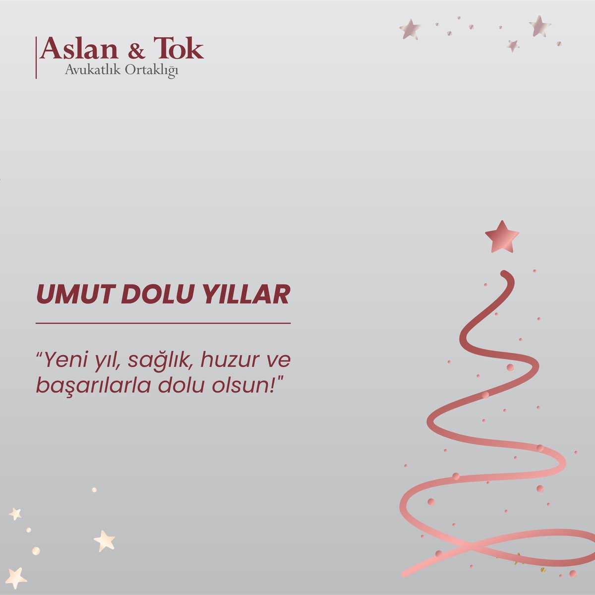 UMUT DOLU YILLAR

Yeni yıl, sağlık, huzur ve başarılarla dolu olsun!

#aslantokhukuk #2025 #happynewyear