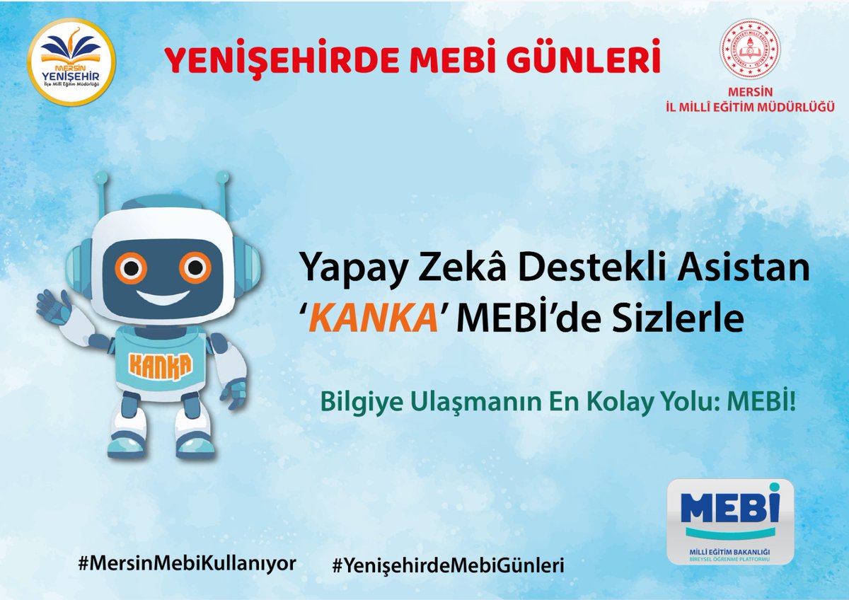 "MEBİ: Dijital Çağda Öğrenmenin Anahtarı!"

👉mebi.eba.gov.tr

#MersinMebiKullanıyor
#YenişehirdeMebiGünleri
#TürkiyeYüzyılıMaarifModeli
#KöklerdenGeleceğe

<a href="/Yusuf__Tekin/">Yusuf Tekin</a> <a href="/tcmeb/">Millî Eğitim Bakanlığı</a>  <a href="/ahpehlivan53/">Ali Hamza Pehlivan</a> <a href="/fazilet_durmus/">Fazilet Öğretmen 🇹🇷</a> <a href="/MersinMEM/">Mersin İl Millî Eğitim Müdürlüğü</a> <a href="/necmidinc/">M.Necmeddin Dinç</a> <a href="/EbaMersin/">Mersin EBA</a>