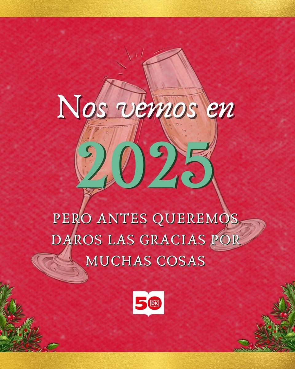 DK_editorial's tweet photo. Gracias por un 2024 lleno de grandes lecturas. Estamos deseando compartir con vosotros un 2025 que, sabemos, será inolvidable. 
#SiPuedesSoñarloPuedesLeerlo #Libros #Navidad #AñoNuevo2025 https://t.co/4yCzbe0uma