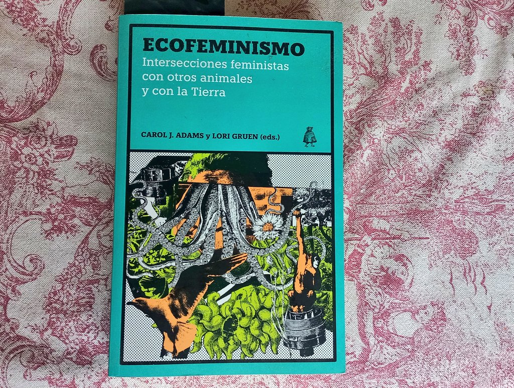 jota 🇵🇸 #countrysideStyle (@ineditviable) on Twitter photo Volver a tejer todas las historias y narrativas en un tapiz multifacetico.
Ecofeminismo. Intersecciones feministas con otros animales y con la Tierra», editado por Carol J. Adams y Lori Gruen.
#lectura <a href="/LevantaFuego/">LEVANTA FUEGO</a> Volver a tejer todas las historias y narrativas en un tapiz multifacetico.
Ecofeminismo. Intersecciones feministas con otros animales y con la Tierra», editado por Carol J. Adams y Lori Gruen.
#lectura <a href="/LevantaFuego/">LEVANTA FUEGO</a>