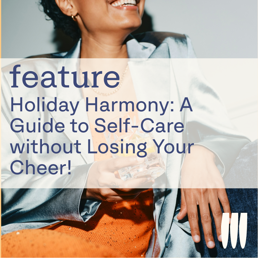 New article 🚨

Holiday Harmony: A Guide to Self-Care without Losing Your Cheer! Take time to cherish yourself this Holiday season with these helpful tips and tricks!

🔗 l8r.it/Olj6
