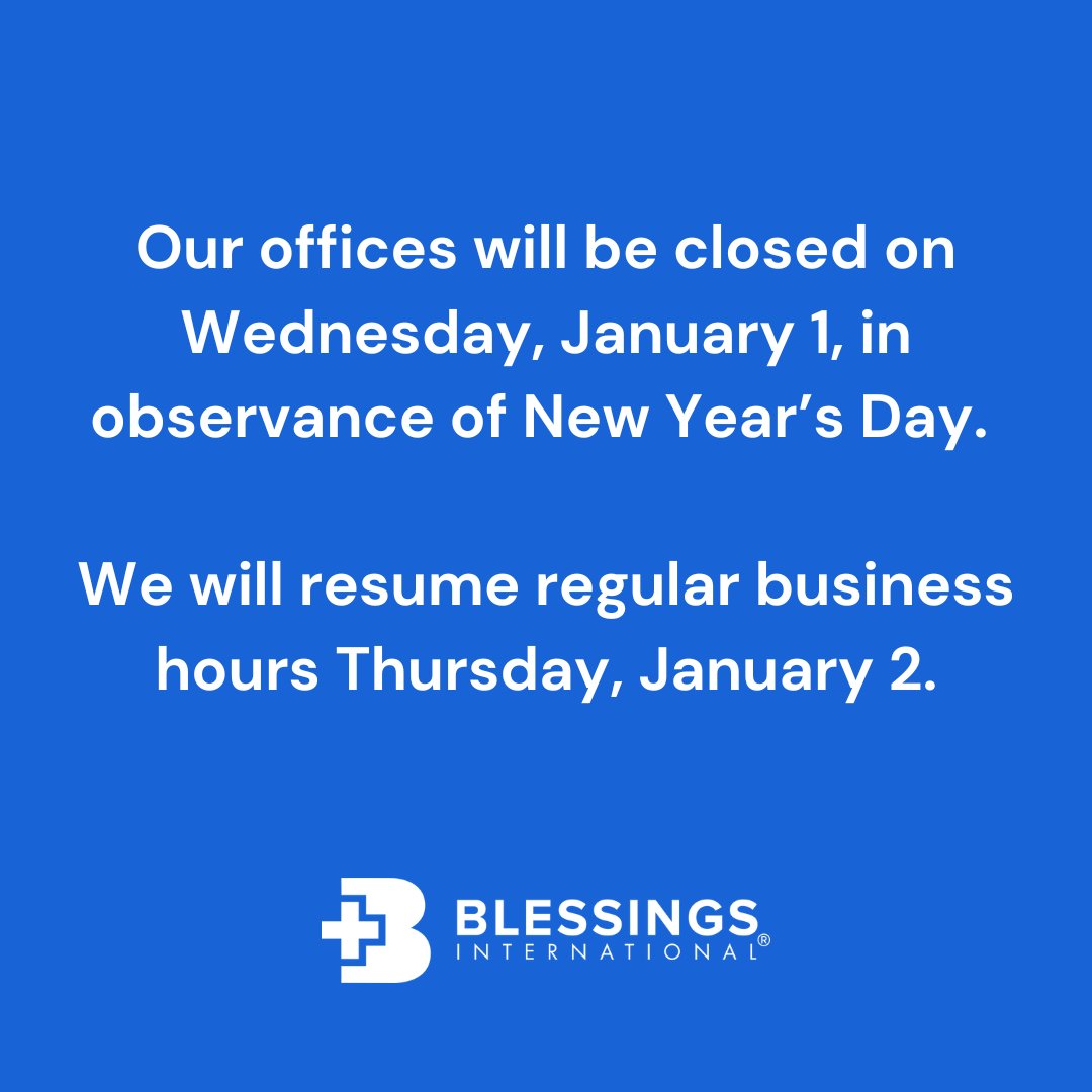 BlessingsInt's tweet photo. We sincerely hope you enjoy your time with your loved ones tomorrow. We look forward to assisting you again on Thursday!

#NewYearsEve #NewYearsDay #Closed https://t.co/dxIfEpcTmu