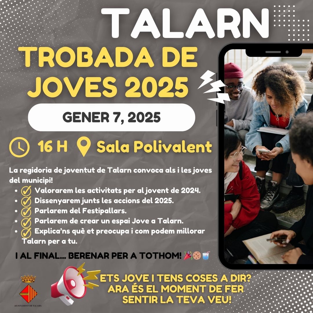 📢 Joves de Talarn, us esperem el 7 de gener del 2025! 🗓️ A les 16 h a la Sala Polivalent.
🤝 Parlarem del vostre futur, activitats, Festipallars i més!
🎉 Al final... berenar per a tothom! 🥳🍪