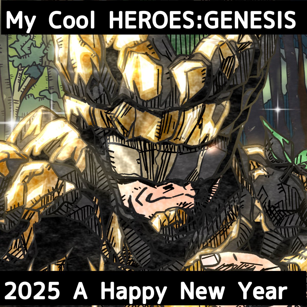 ✨A Happy New Year 2025！✨

👉Launch schedule : 15 Jan
👉Market Place : Opensea
👉Price : 0.02ETH〜

#NFT
#MyCoolHEROESGENESIS
#Gaia

Opensea link 
↓↓↓