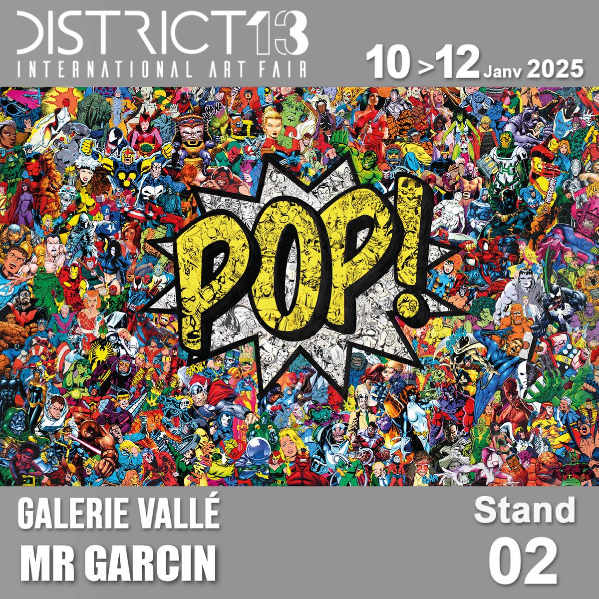 GalerieValle's tweet image. 🎨 @Mr_Garcin à District 13 !
Rencontrez l’artiste et faites dédicacer son livre "The Art of Mr Garcin le retour" :
🖌️ Vendredi 10 janv. 2025
🖌️ Samedi 11 janv. 2025
📍 Stand 02, Hôtel Drouot

#District13 #MrGarcin #PopArt #GalerieChristianeVallé