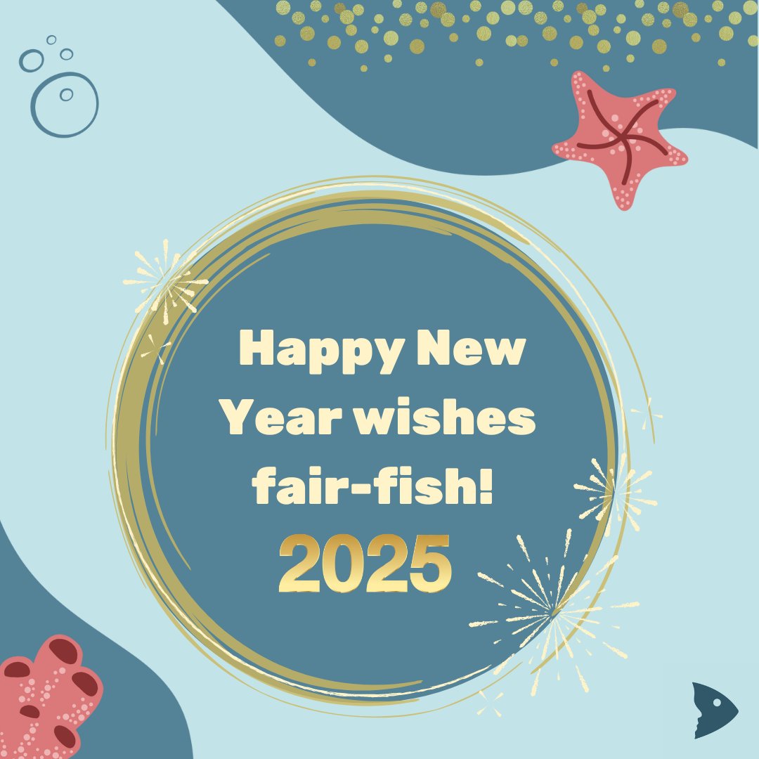 🎉🐟 Happy New Year wishes fair-fish! 🐟🎉

We start the new year with hope, commitment and compassion - for the fish, the environment and future generations. 🌊💙Thank you for your support!

Here's to a wonderful 2025! ✨

Your fair-fish team 🎆