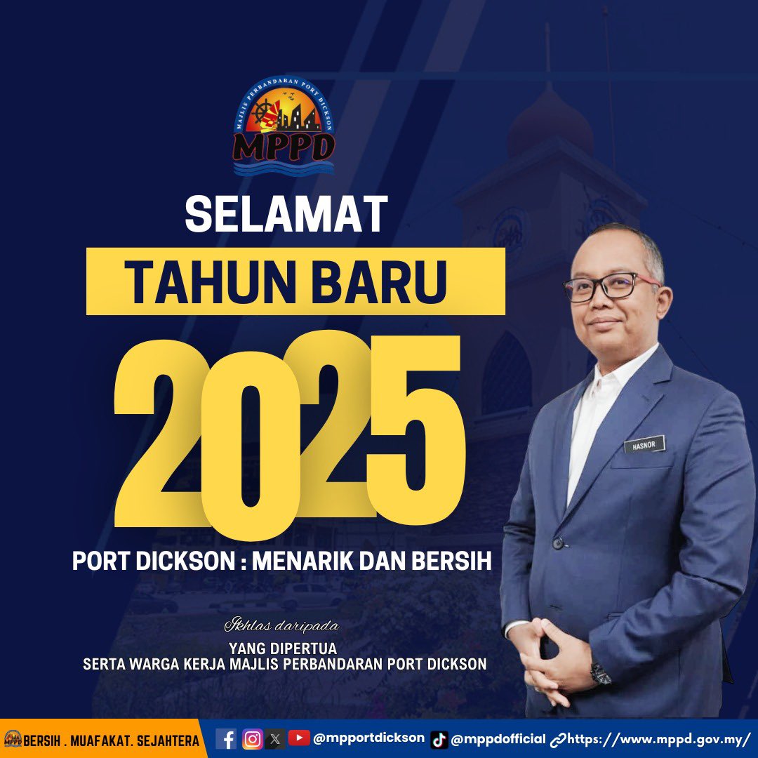 mpportdickson's tweet photo. 𝗦𝗘���𝗔𝗠𝗔𝗧 𝗧𝗔𝗛𝗨𝗡 𝗕𝗔𝗥𝗨 𝟮𝟬𝟮𝟱

Majlis Perbandaran Port Dickson mengucapkan Selamat Tahun Baru 2025.

Semoga tahun ini membawa kebahagiaan, kejayaan, dan keberkatan kepada kita semua.

#MajlisPerbandaranPortDickson
#teguhbersamaMPPD
#PDmenarikdanbersih
#pesonaPD https://t.co/QilShxLq3q