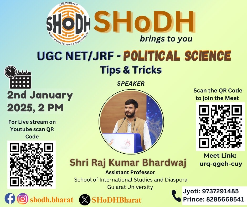 #SHoDHOriginals👨‍🏫

<a href="/SHoDHBharat/">SHoDH</a> presents:
"UGC NET/JRF - Political Science Tips &amp; Tricks"
🎙️ By Mr. Raj Kumar Bhardwaj 
Assistant Professor, Gujarat University 

🗓 2nd January 2025  
⏰ 2 PM  
Google Meet Code: urq-qgeh-cuy  

Live on YouTube:
youtube.com/@shodhbharatva…