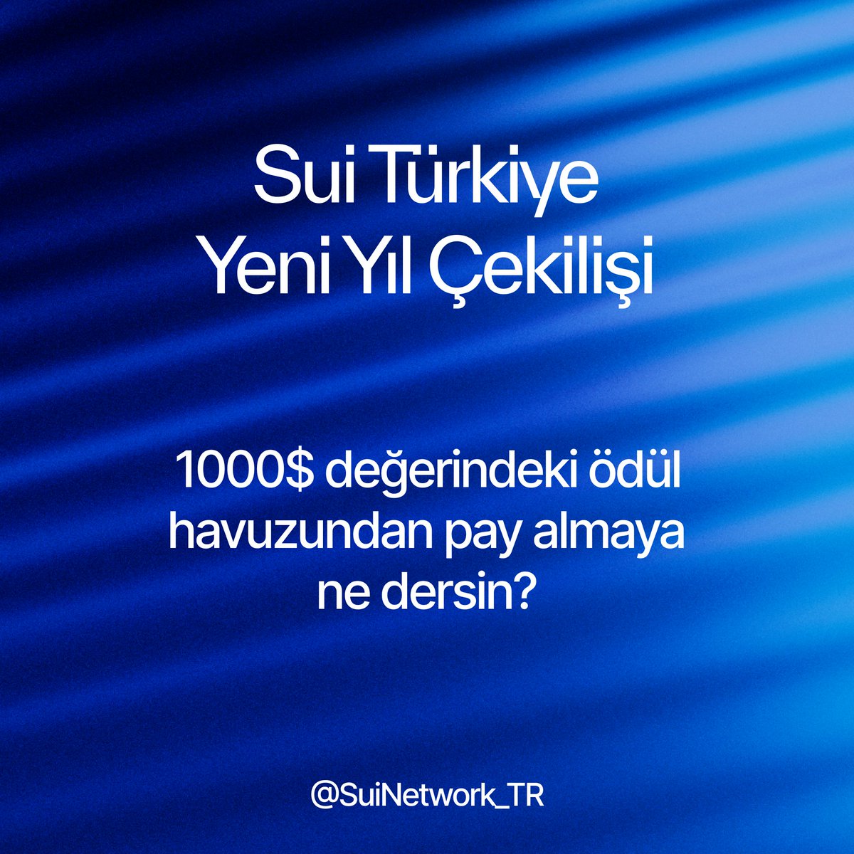 Sui Türkiye 🇹🇷 (@suinetwork_tr) on Twitter photo Yeni yıla 1000$ değerinde bir çekilişle girelim!
Yapman gerekenler çok basit:
1⃣ <a href="/SuiNetwork_TR/">Sui Türkiye 🇹🇷</a> hesabımızı takip et
2⃣ Beğeni & RT yap
3⃣ Yorumlara iki arkadaşını etiketle
Çekiliş 48 saat sürecek ve 10 şanslı kişi ödül havuzundan pay alacak! Yeni yıla 1000$ değerinde bir çekilişle girelim!
Yapman gerekenler çok basit:
1⃣ <a href="/SuiNetwork_TR/">Sui Türkiye 🇹🇷</a> hesabımızı takip et
2⃣ Beğeni & RT yap
3⃣ Yorumlara iki arkadaşını etiketle
Çekiliş 48 saat sürecek ve 10 şanslı kişi ödül havuzundan pay alacak!