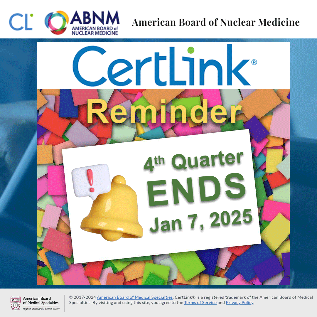 ABNM CertLink Participants Reminder: The 4th Quarter Assessment Ends January 7, 2025! Login to your CertLink profile icont.ac/50VJE and complete your assessment by 11:59 pm EST.