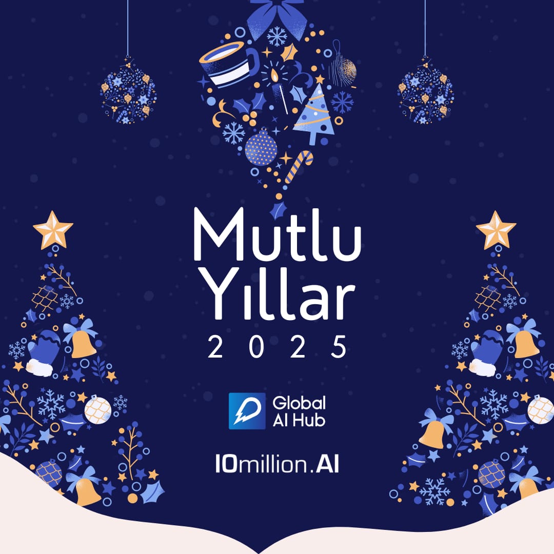 Yeni bir yıl, yeni fırsatlar! ✨

Global AI Hub olarak, 2025’te de inovasyonu ve öğrenmeyi desteklemek için buradayız. 🌟

Herkese mutlu ve başarılı bir yıl dileriz! 🎉💙
#HappyNewYear #10millionAI #GlobalAIHub #Innovation