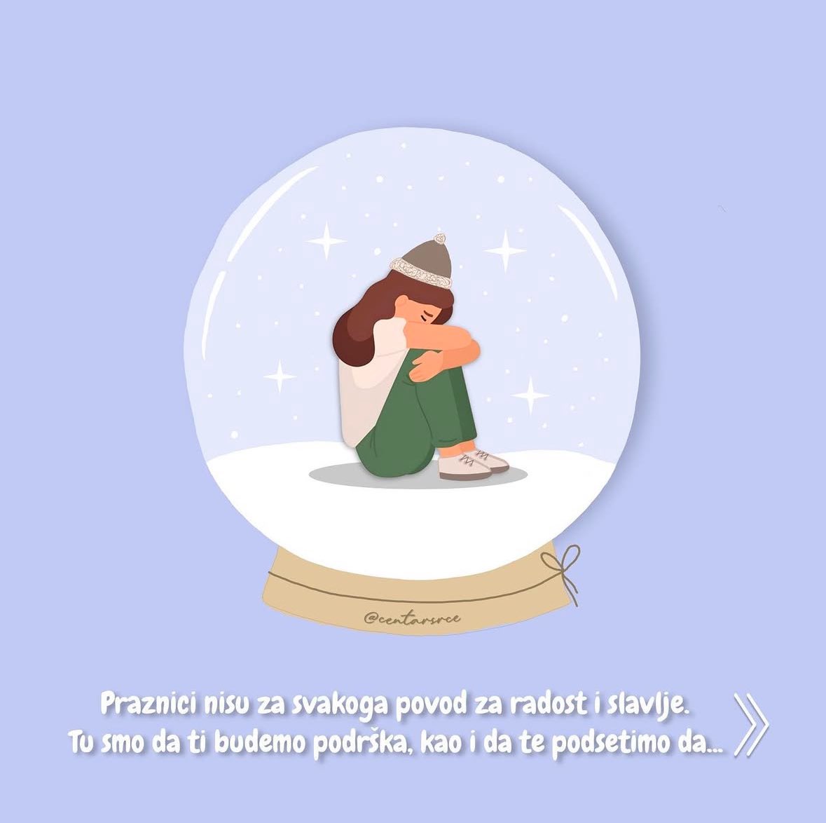 CentarSrce's tweet photo. 🌲🎀 Tokom praznika postoji pritisak da treba da se osećamo dobro, euforično. Praznici ne moraju da izgledaju tako. U redu je da se ponašamo onako kako se osećamo. Provedite praznike onako kako vama najviše prija. https://t.co/E60tyosS4u